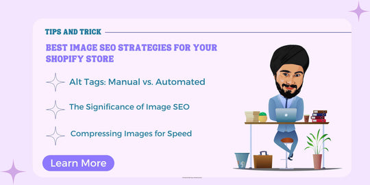 Best Image SEO Strategies For Your Shopify Store