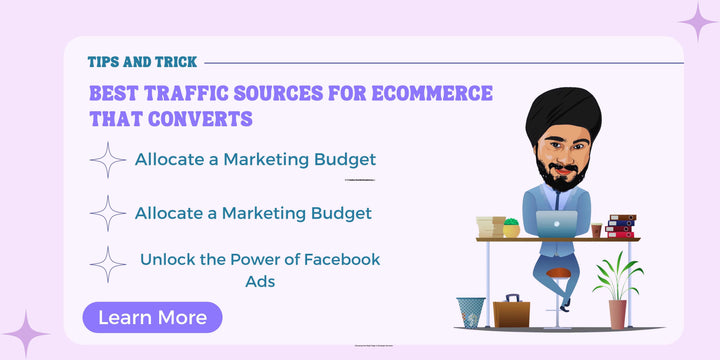 Best Traffic Sources For Ecommerce That Converts